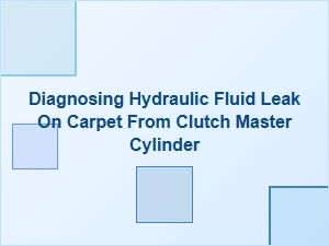 Diagnosing a Hydraulic Leak Under the Pedals