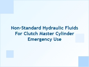 Emergency Clutch Fluids From Alternative Sources