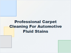 Removing Automotive Fluid Stains From Your Carpets